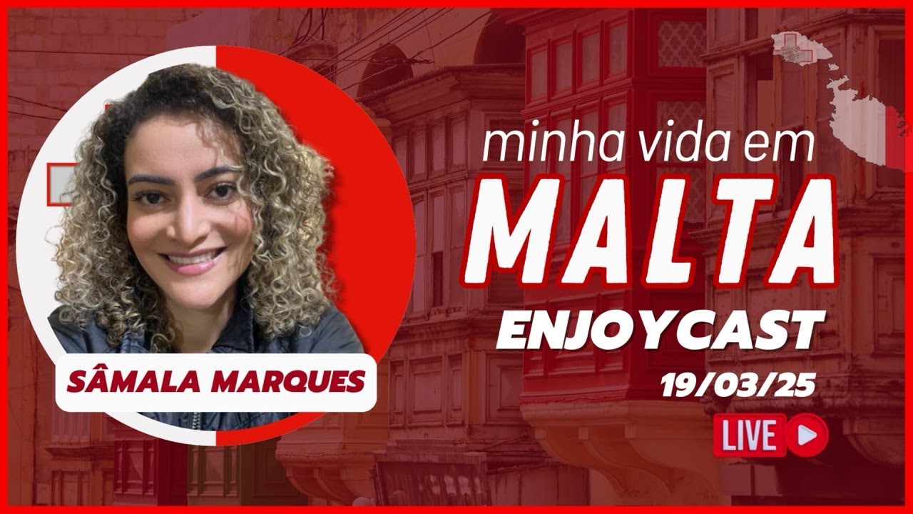 Interc&acirc;mbio com Trabalho em Malta 2025 | Enjoycast