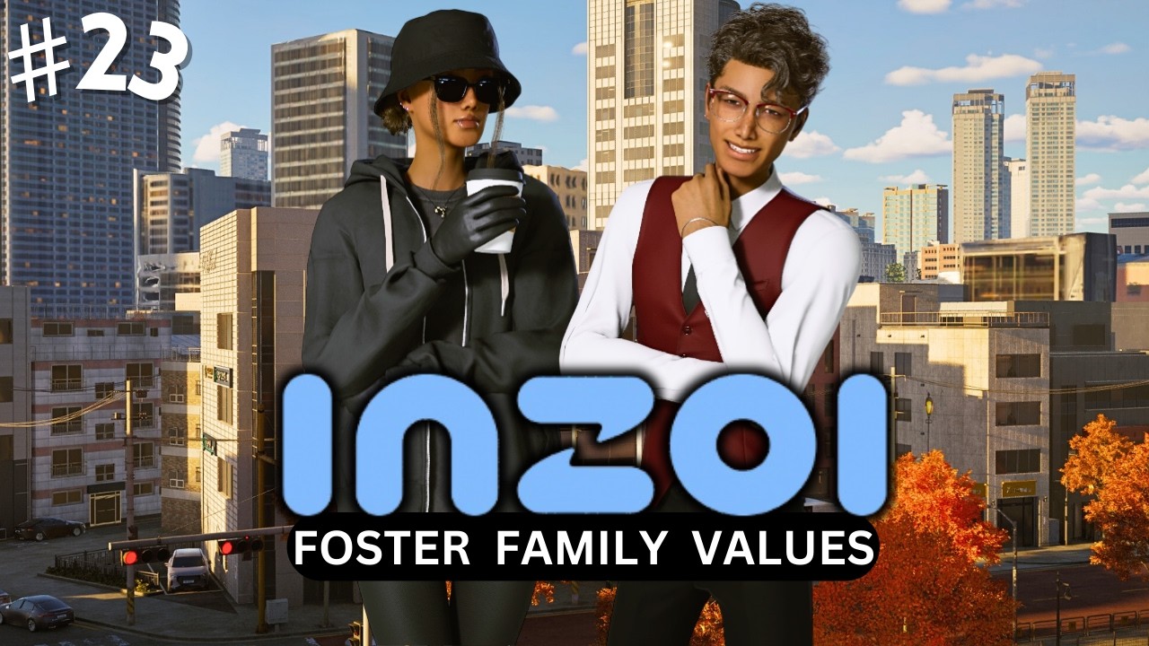 Foster Family Values | INZOI | Ep 23
