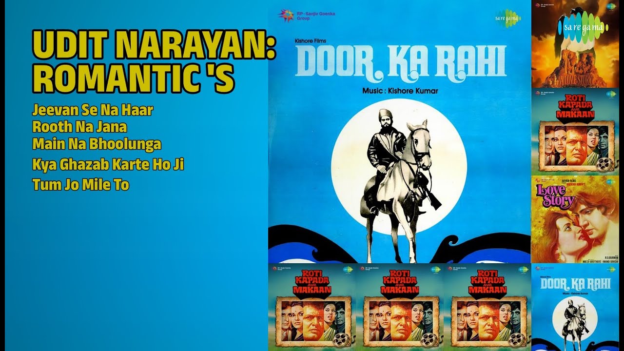 उदित नारायण: रोमांटिक धुनें | Udit Narayan Songs | Jeevan Se Na Haar | Rooth Na Jana