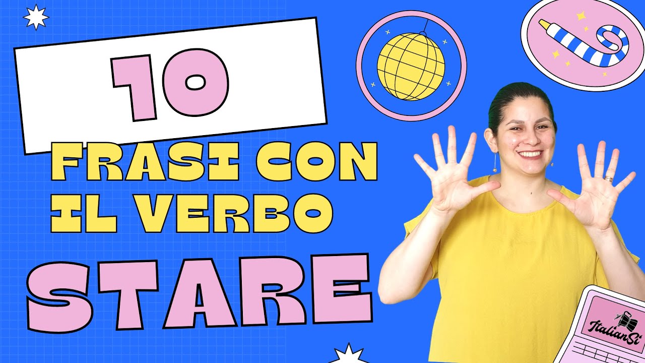 10 FRASI con il verbo STARE che devi conoscere! | Learn Italian with ItalianSi