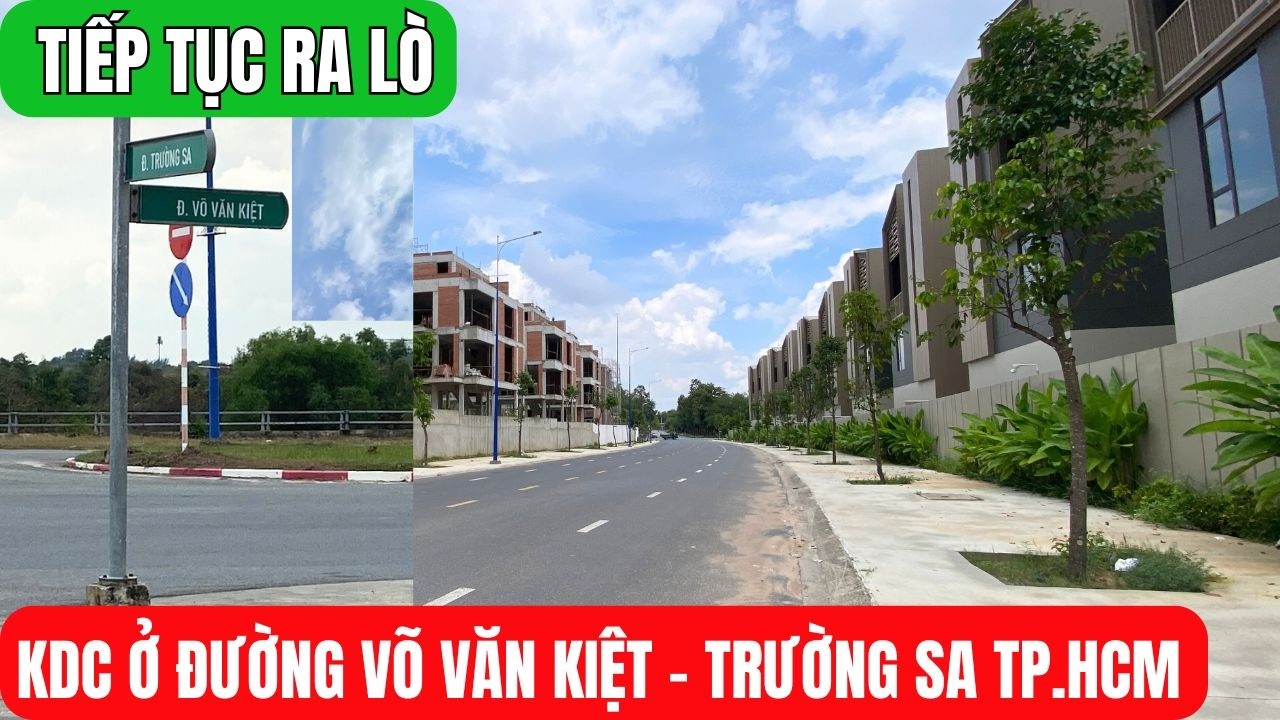 QUÁ TRỜI biệt thự chung cư TIẾP TỤC RA LÒ ở đường Trường Sa và Võ Văn Kiệt TP HCM.