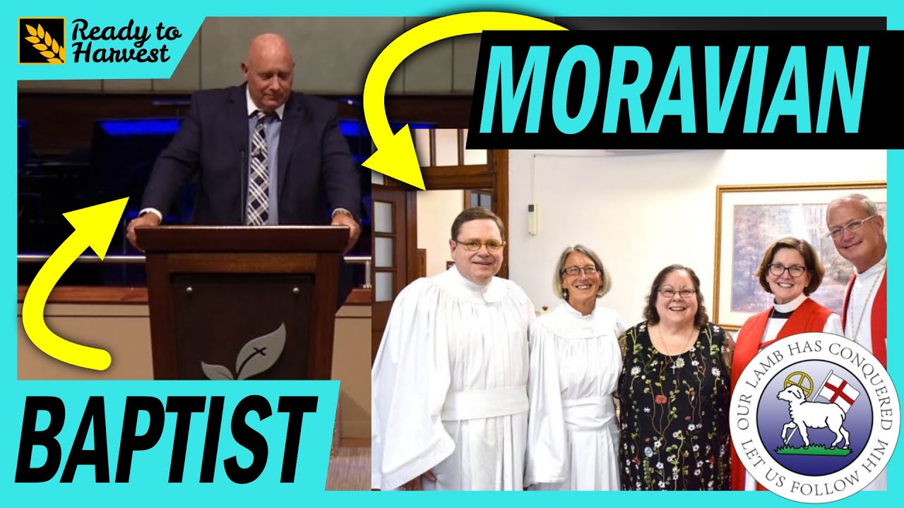 Independent Baptist vs The Moravian Church - What's the difference?