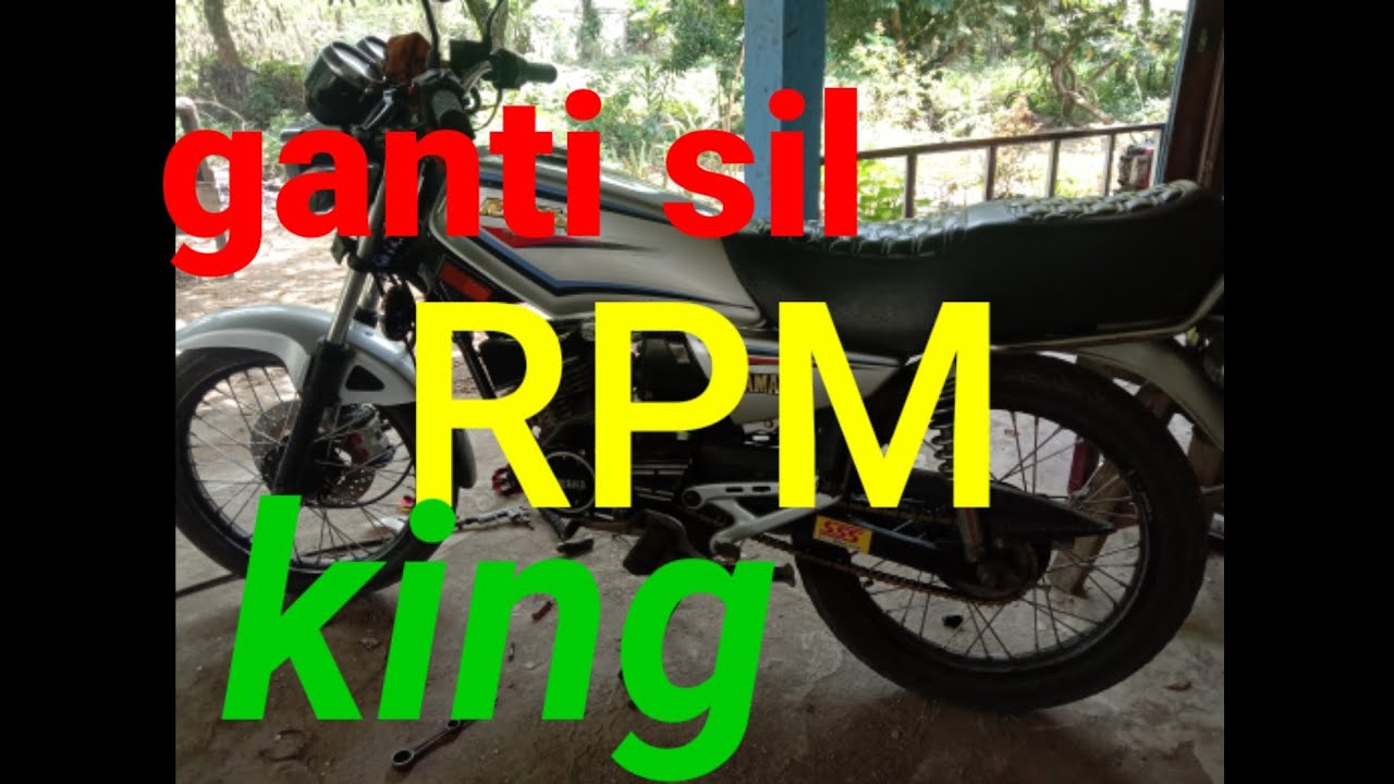 ganti sil RPM RX king