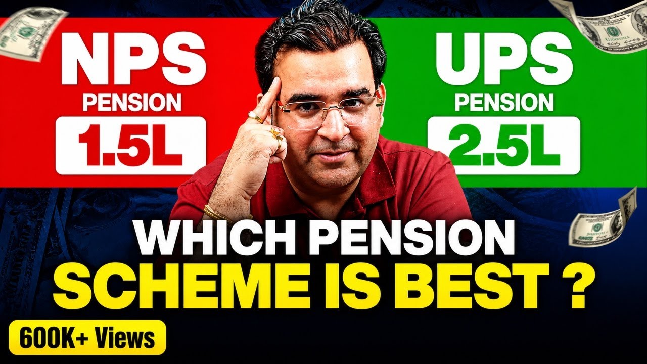 UPS vs NPS: Which Pension Scheme is Better in 2025? | Sanjay Kathuria