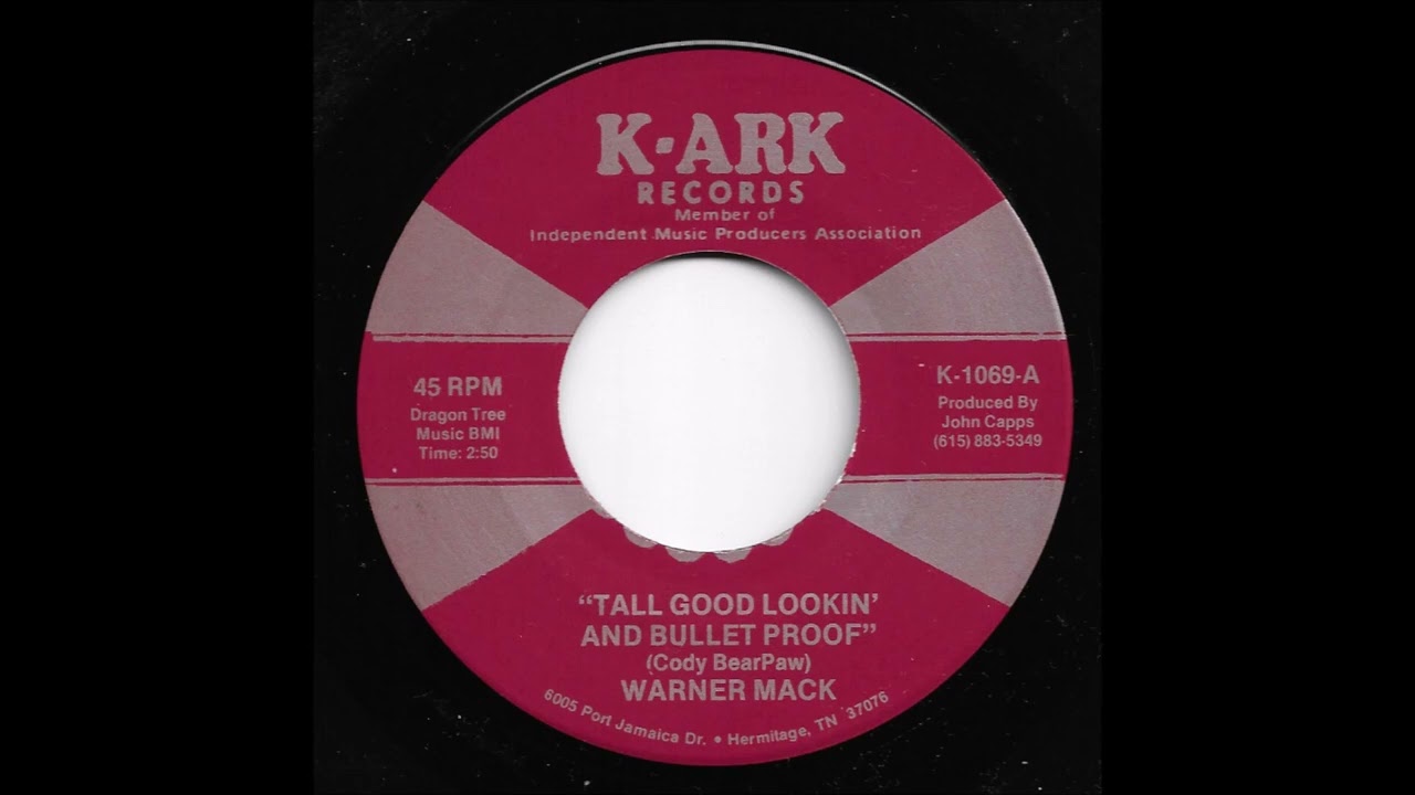 Warner Mack - Tall Good Lookin' And Bullet Proof