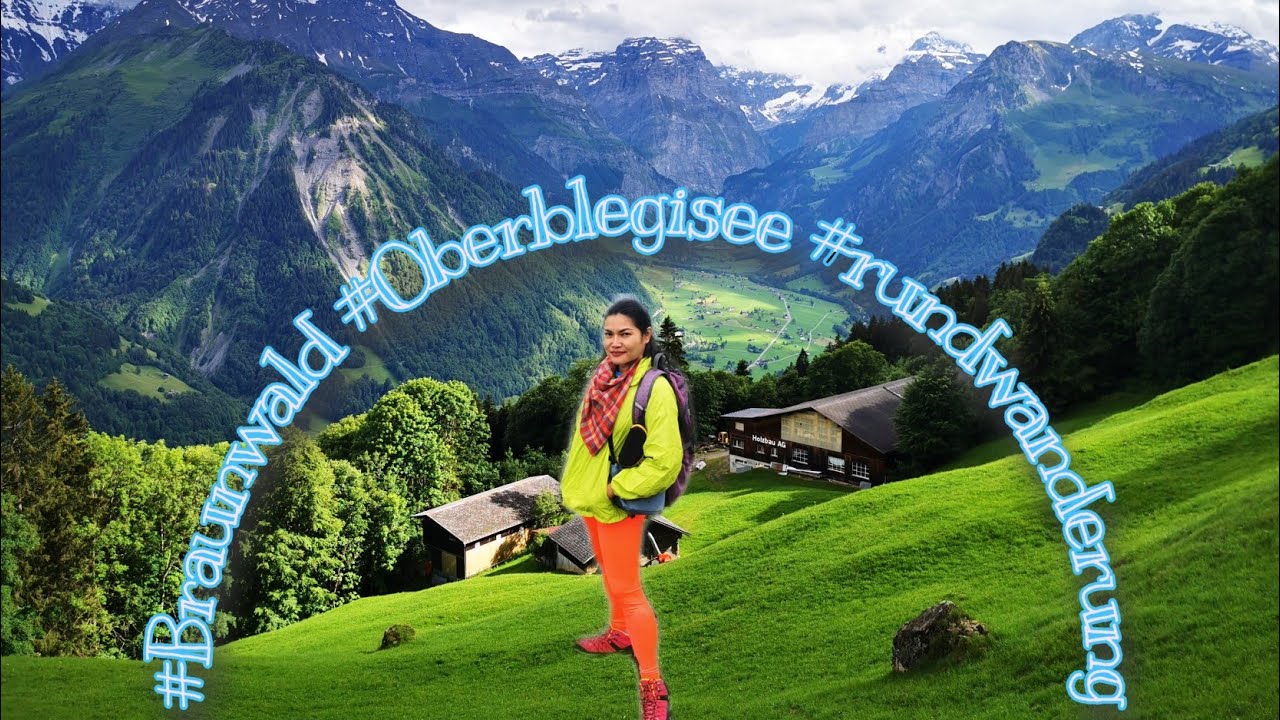 Braunwald-Oberblegisee rundwanderung