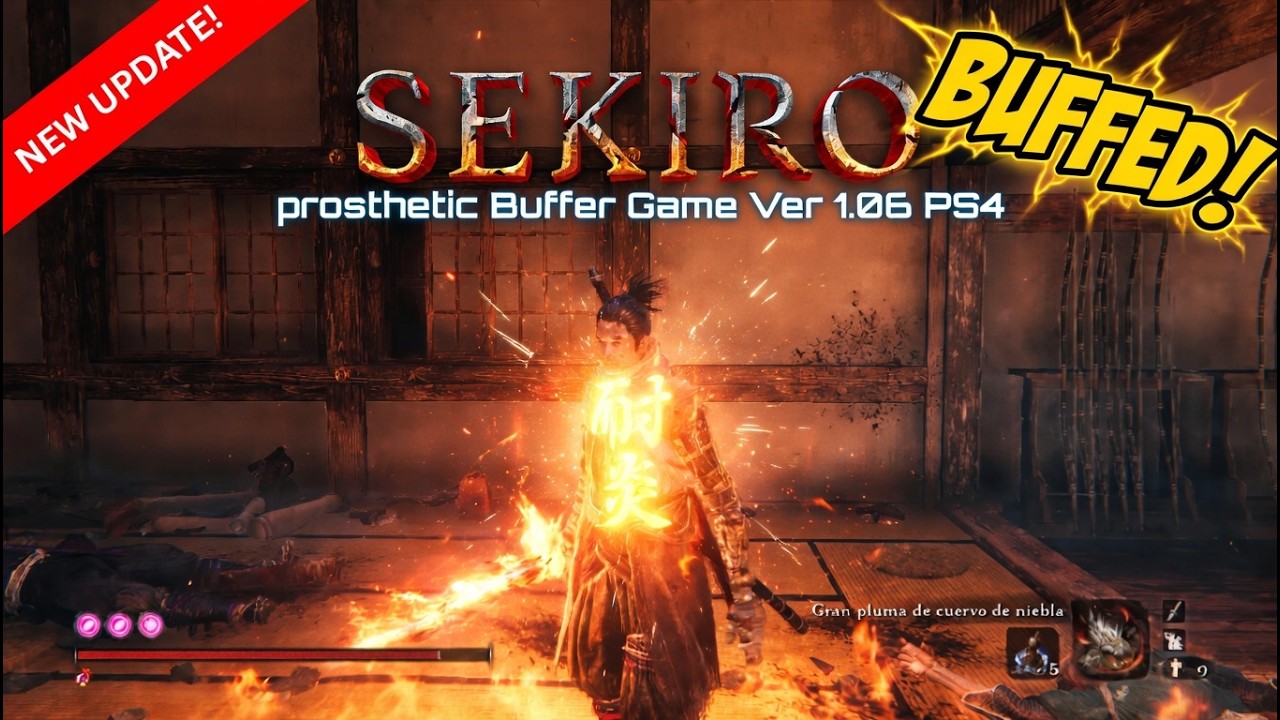 SEKIRO prosthetic Buffer Game Ver 1.06 PS4