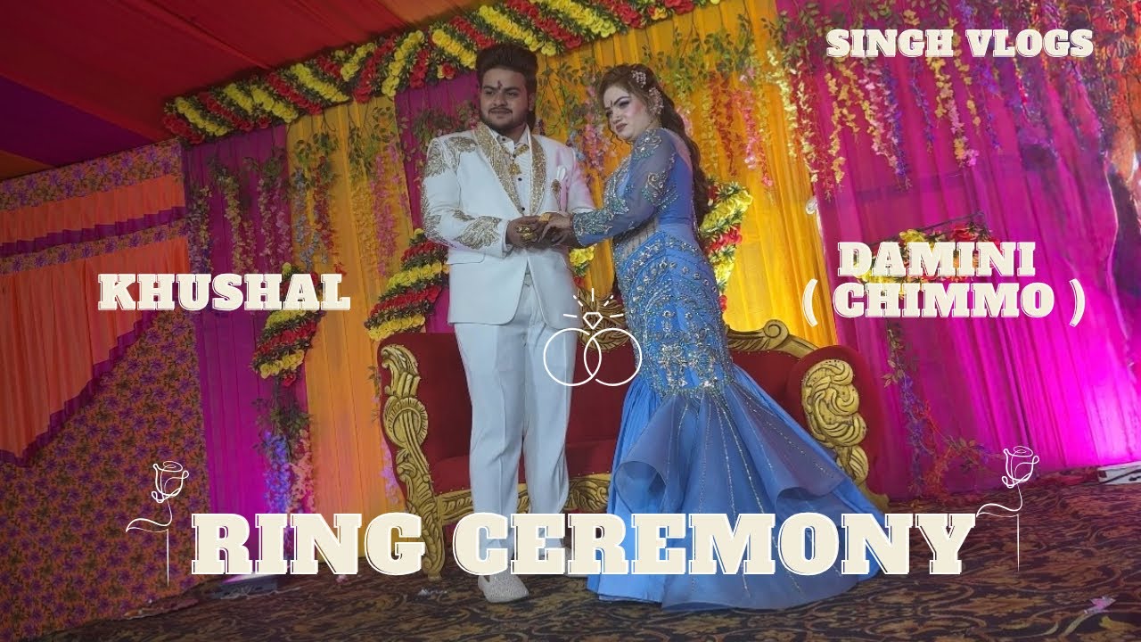 Engagement Of Damini Bisaiya & Khushal Chiyadi 💍