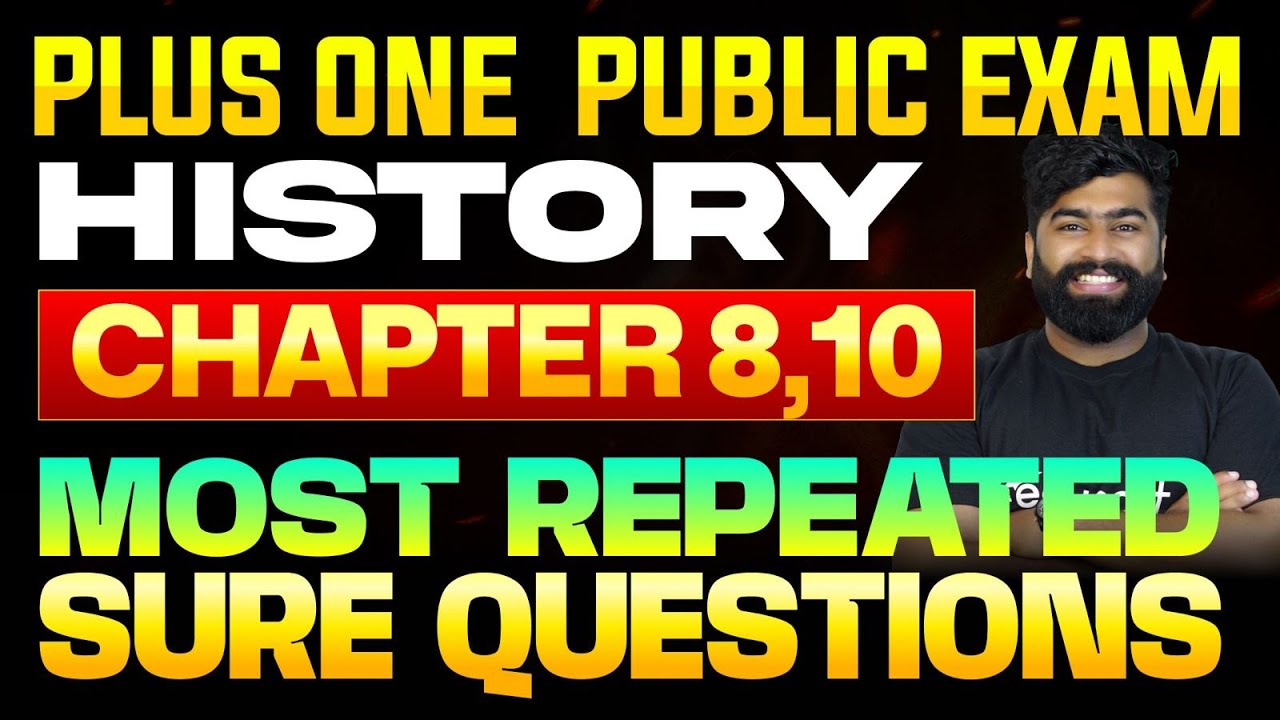 Plus One Public Exam History | Most Repeated Sure Questions Chapter 8 &10 | Sure Questions | Eduport