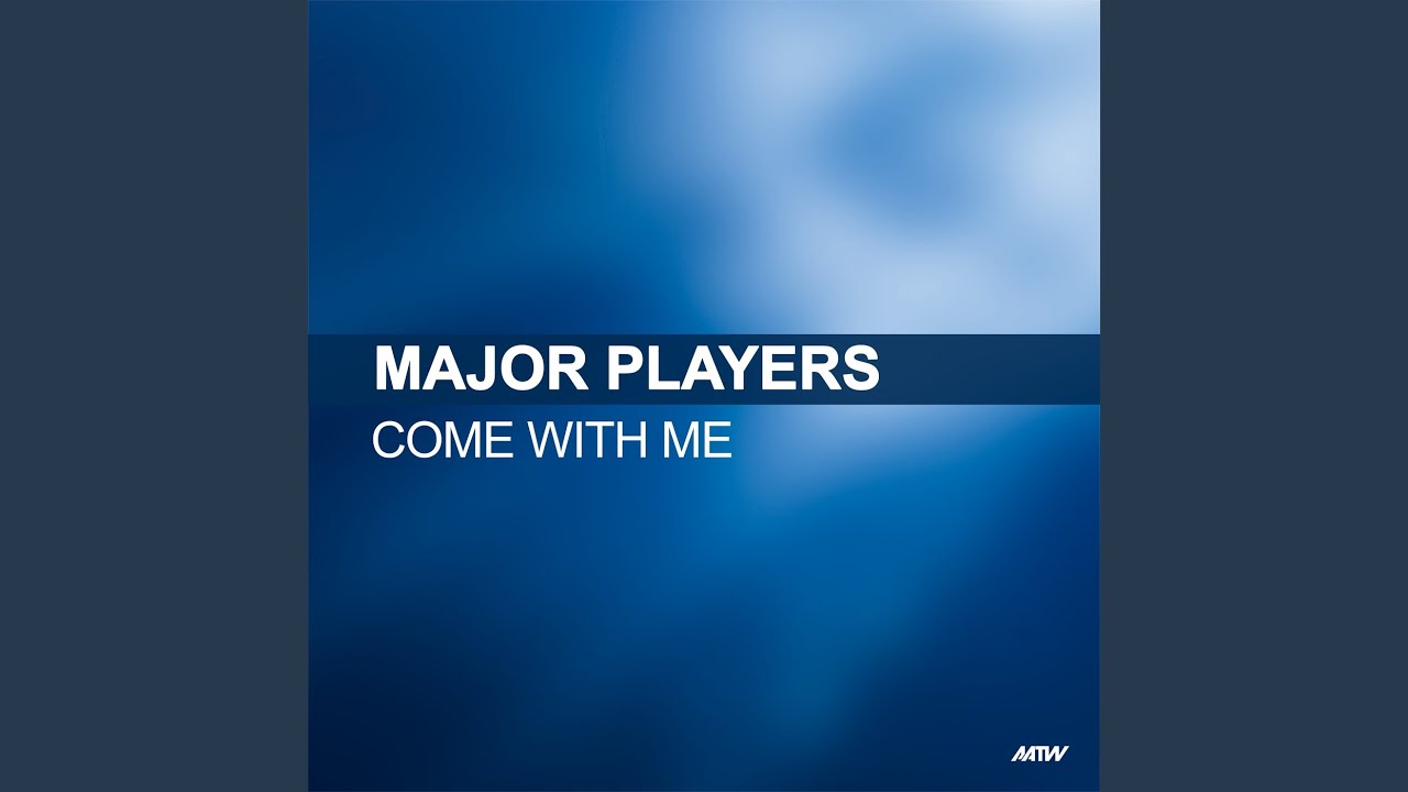 Come With Me (Extended Mix)