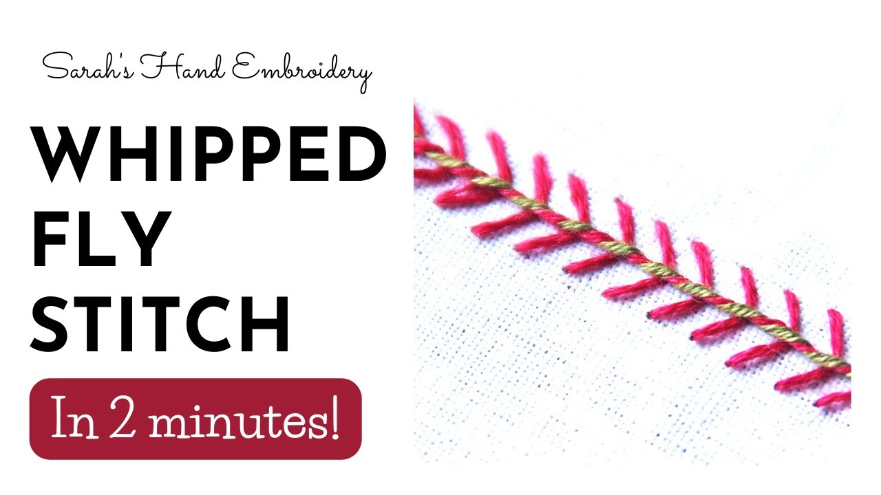 How to do the Whipped Fly Stich