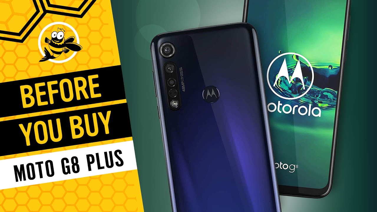Motorola Moto G8 Plus - Before You Buy