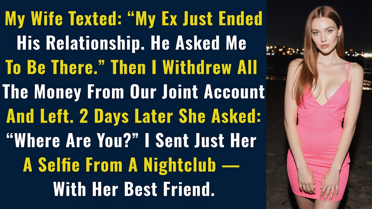 My Wife Texted: “My Ex Just Ended His Relationship. He Asked Me To Be There.” Then I Withdrew…