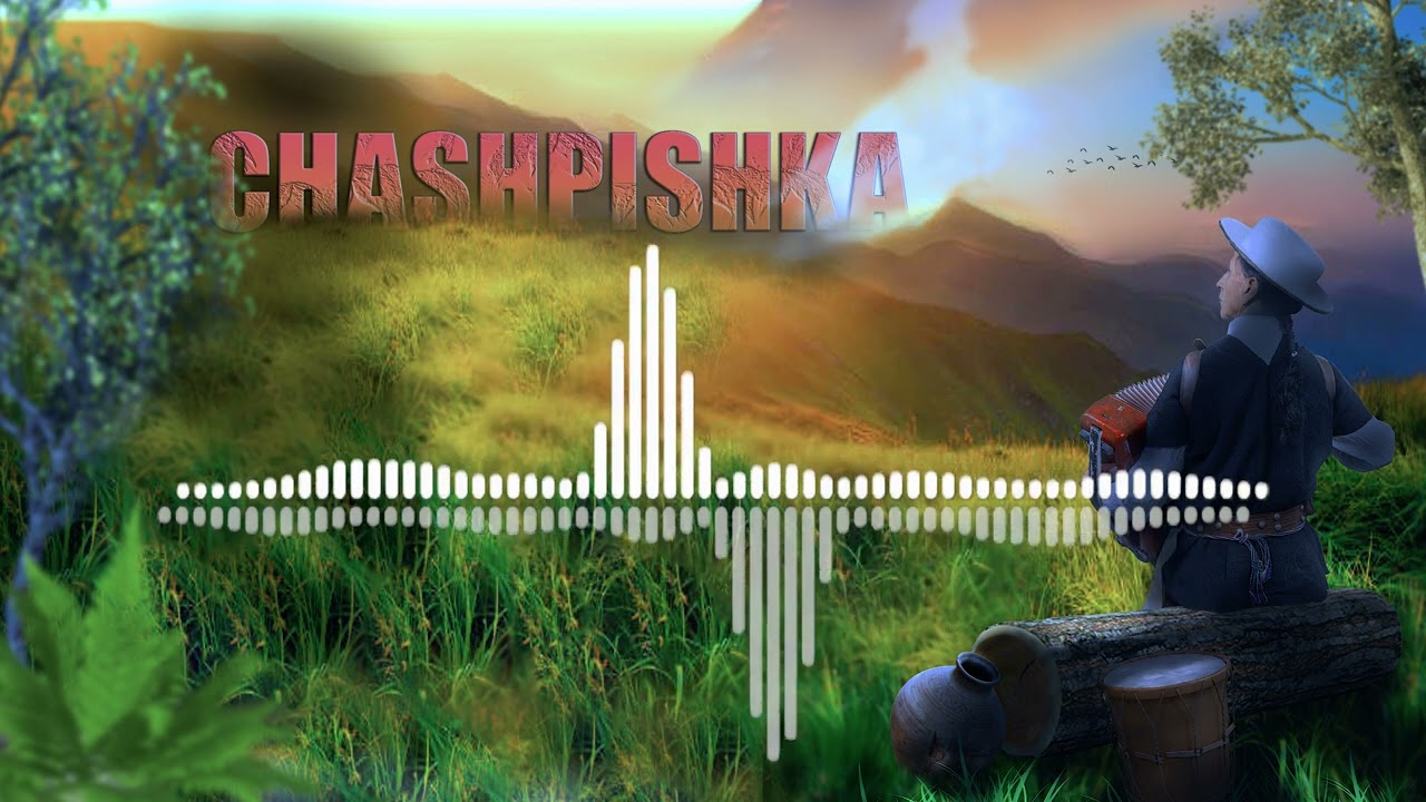 CHASHPISHKA MIX - MUSICA - TRADICONAL- SARAGURO- 2024