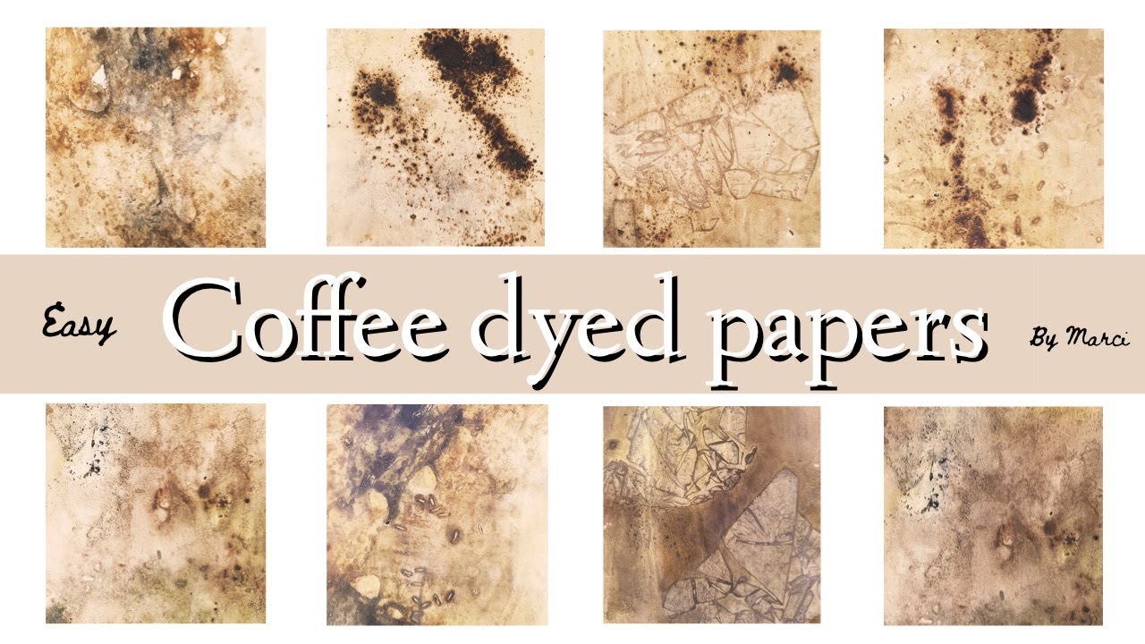 How to dye papers for beginners or not. pimping up your coffee dyed papers