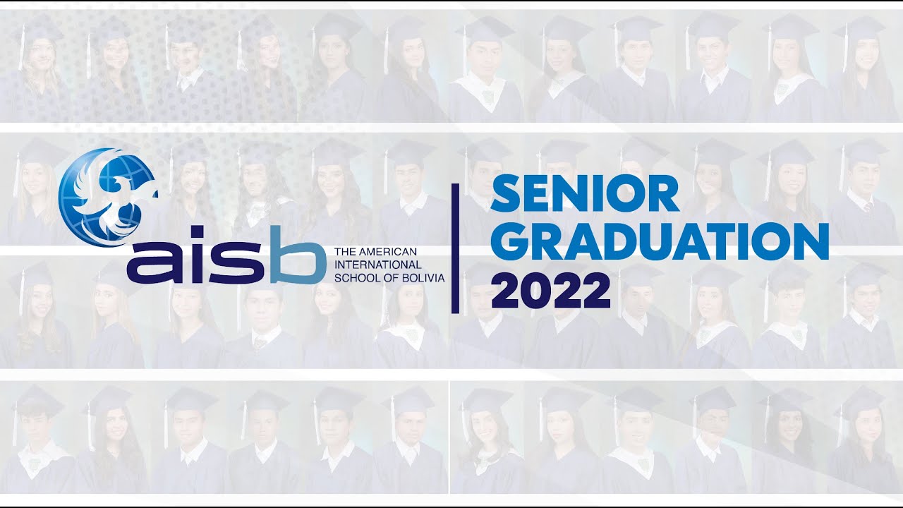 AISB GRADUATION CEREMONY - CLASS OF 2022