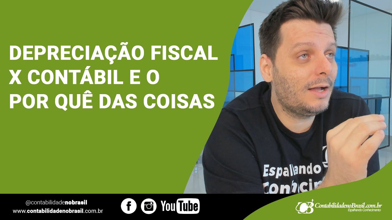 Depreciação Fiscal x Contábil e o Por Quê das coisas
