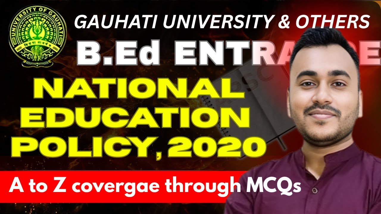 NEP 2020 National Education Policy 2020 MCQs for GU B.Ed Entrance | NEP 2020, TET, KVS Learning Cube