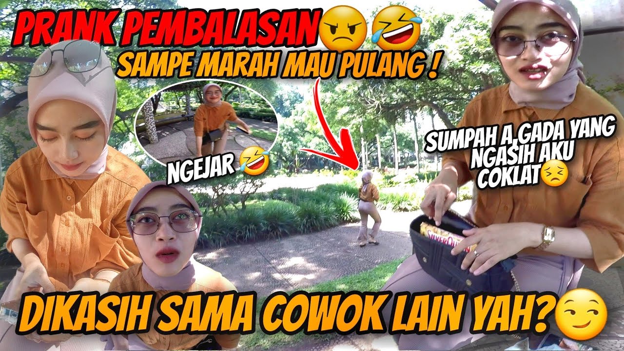 PRANK PEMBALASAN‼️TUDUH PACAR DIKASIH COKLAT SAMA COWOK LAIN ||SAMPE NGAMUK MAU PULANG🤣