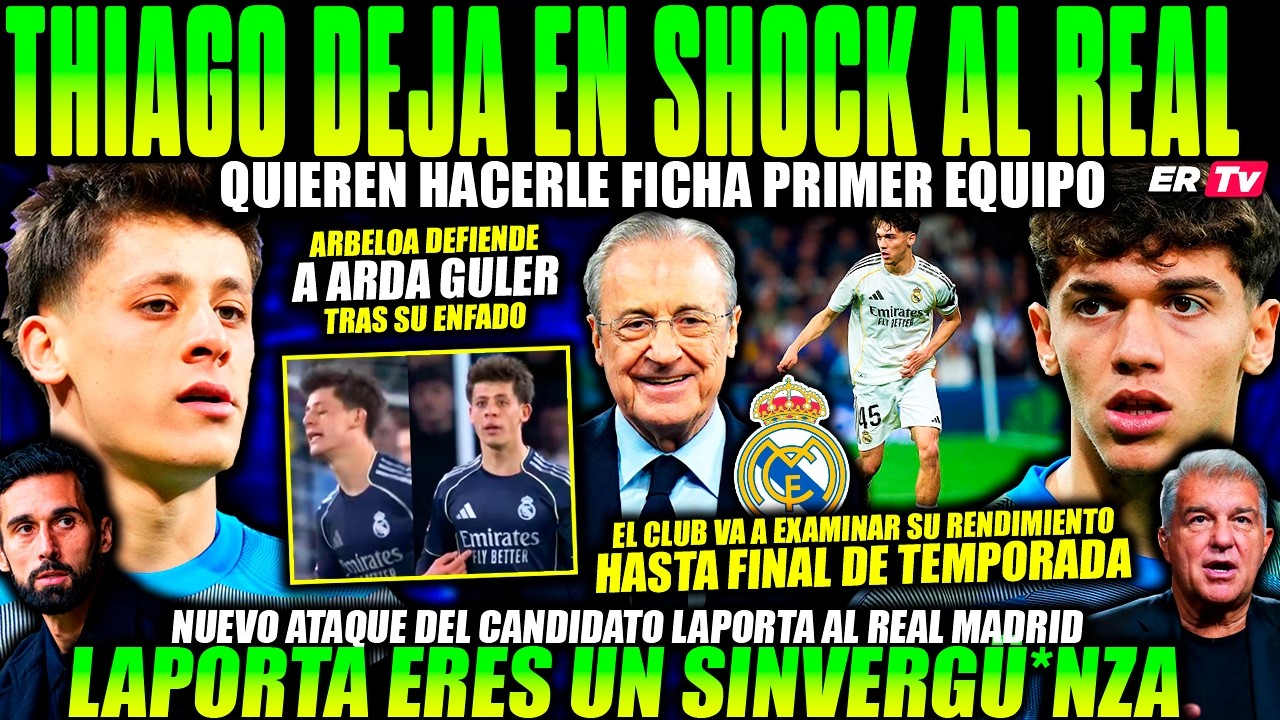 THIAGO REVIENTA las PREVISIONES del REAL MADRID ¿EL TAPADO FLORENTINO?  ARBELOA DA LA CARA por GULER