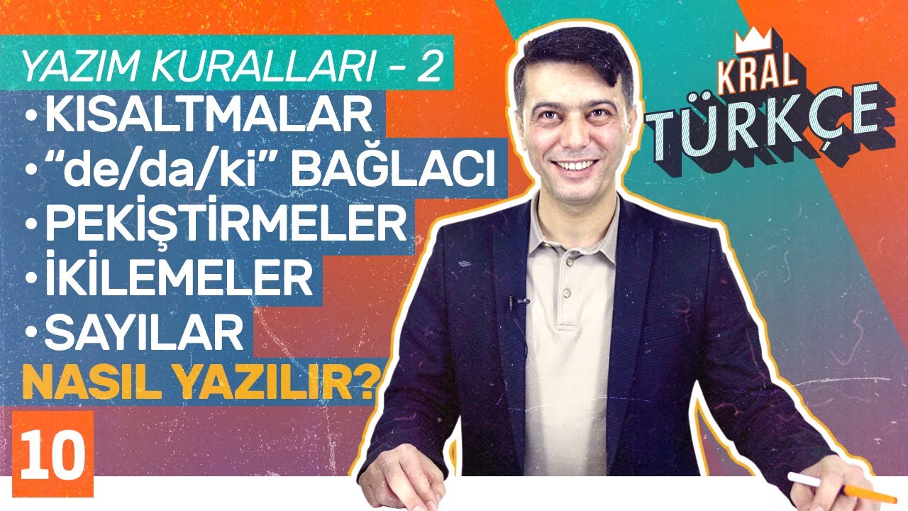 Yazım Kuralları - 2: Ki, De, Da Yazımı, Kısaltmaların ve Sayıların Yazımı  | 8. Sınıf Türkçe #10