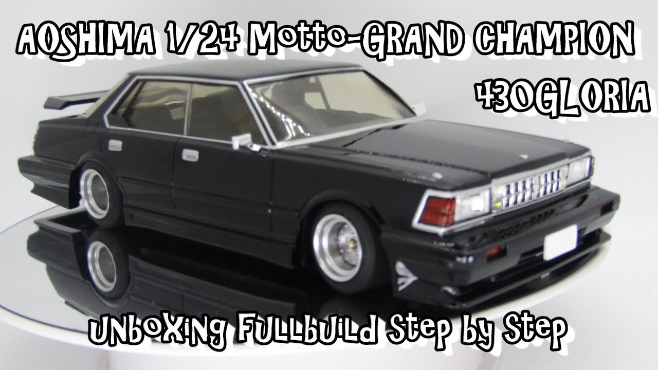 Scale Car Plastic Model AOSHIMA 1/24 Motto-GRAND CHAMPION 430GLORIA unboxing fullbuild step by step