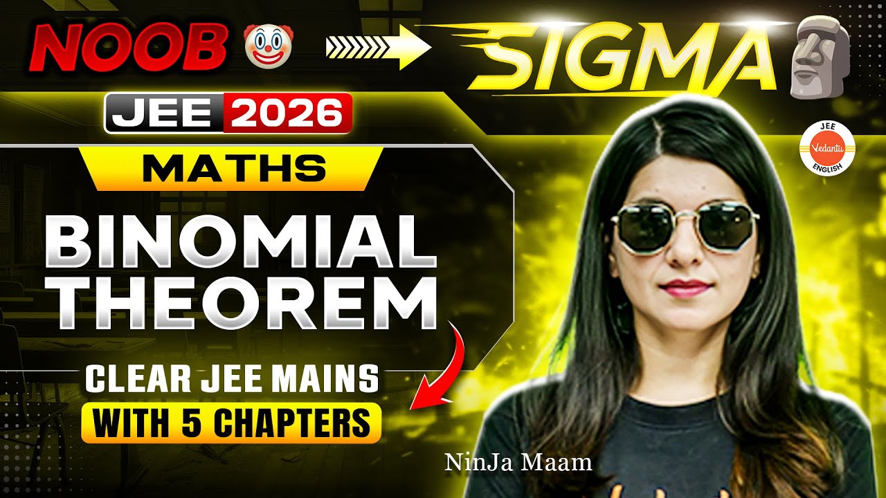 Day 2 : Binomial Theorem | Clear JEE Mains 2026 in 5 Chapters | 5 Day Challenge | Namrata Ma&rsquo;am