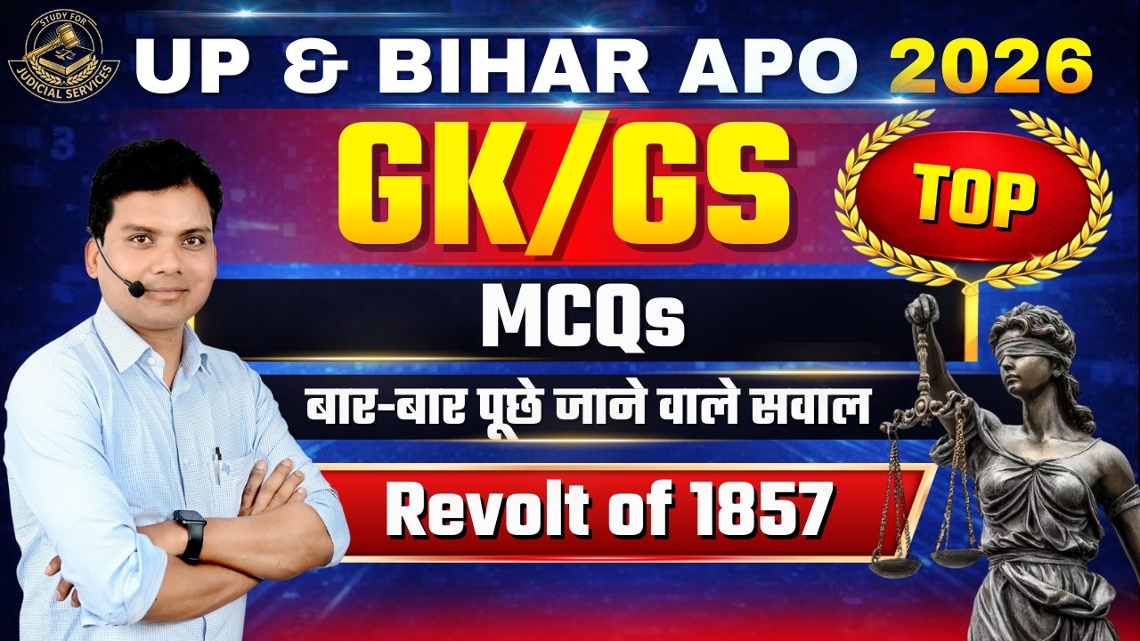 GK/GS for UP & BIHAR APO 2025 || GS for UP APO || Study for Judicial Services