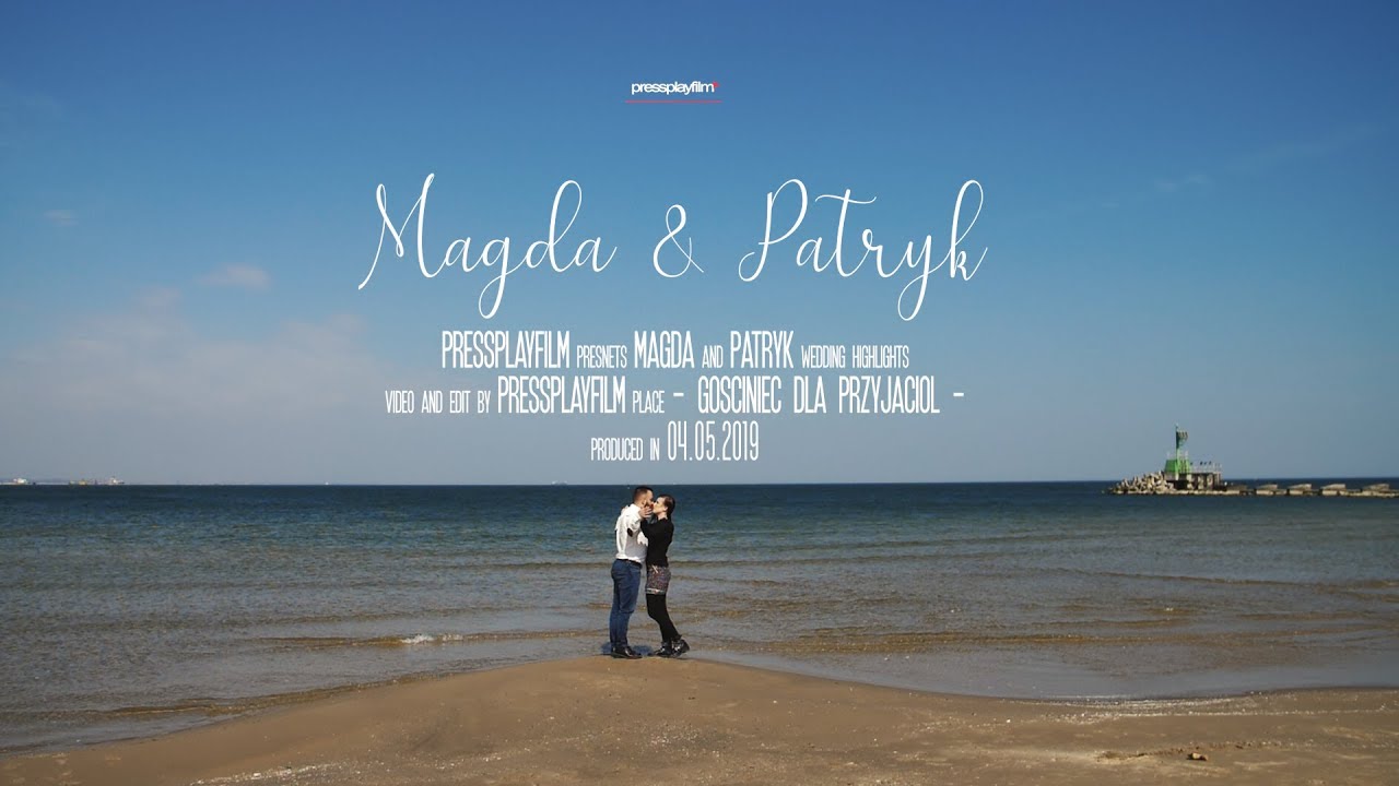 Magda i Patryk | Teledysk | Gościniec Dla Przyjaciół | PressPlayFilm