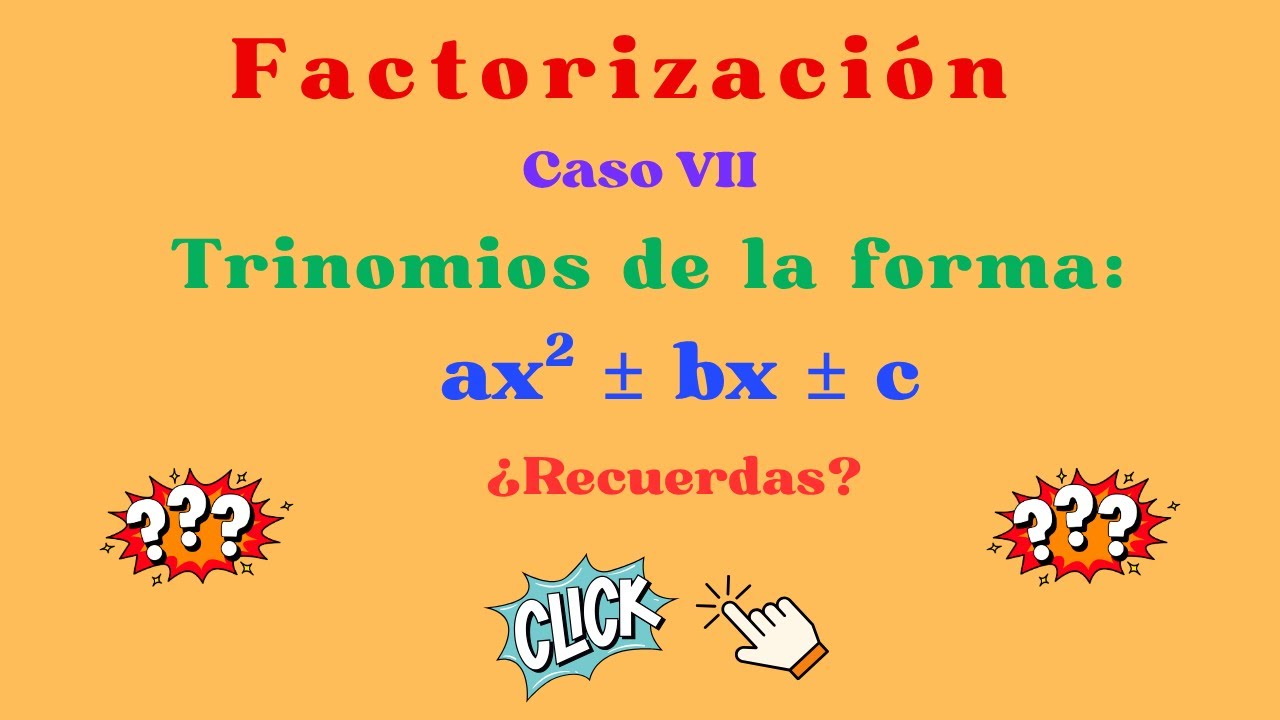 ✅️ Factorización: Caso VII.