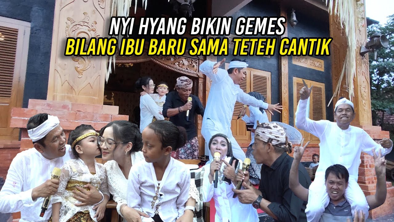 LUCUNYA NYI HYANG | BILANG IBU BARU SAMA TETEH CANTIK