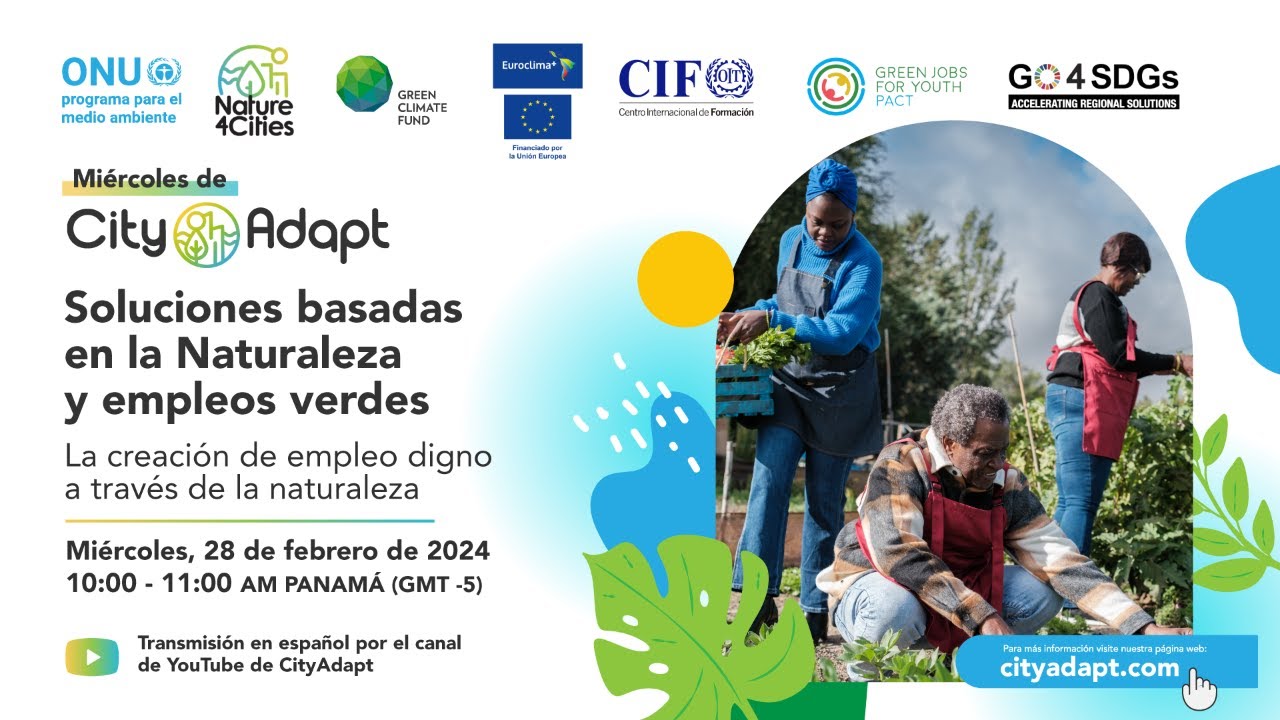 Soluciones basadas en la Naturaleza y empleos verdes