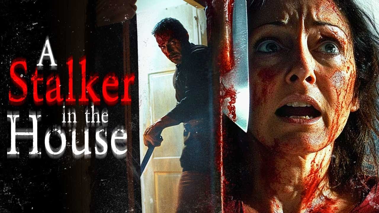 Dangerous Obsession | A Stalker in the House | Full Thriller Suspense Movie | Free Movie