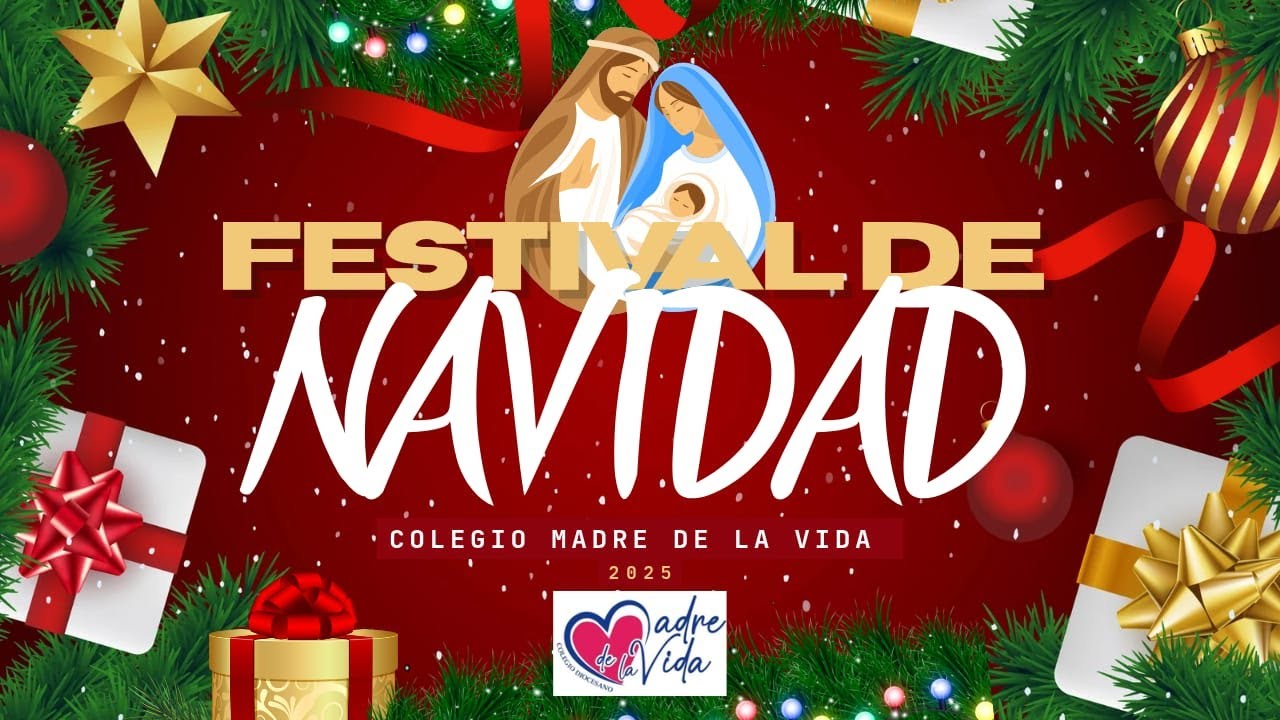 Festival Colegio Madre de la Vida Navidad 2025
