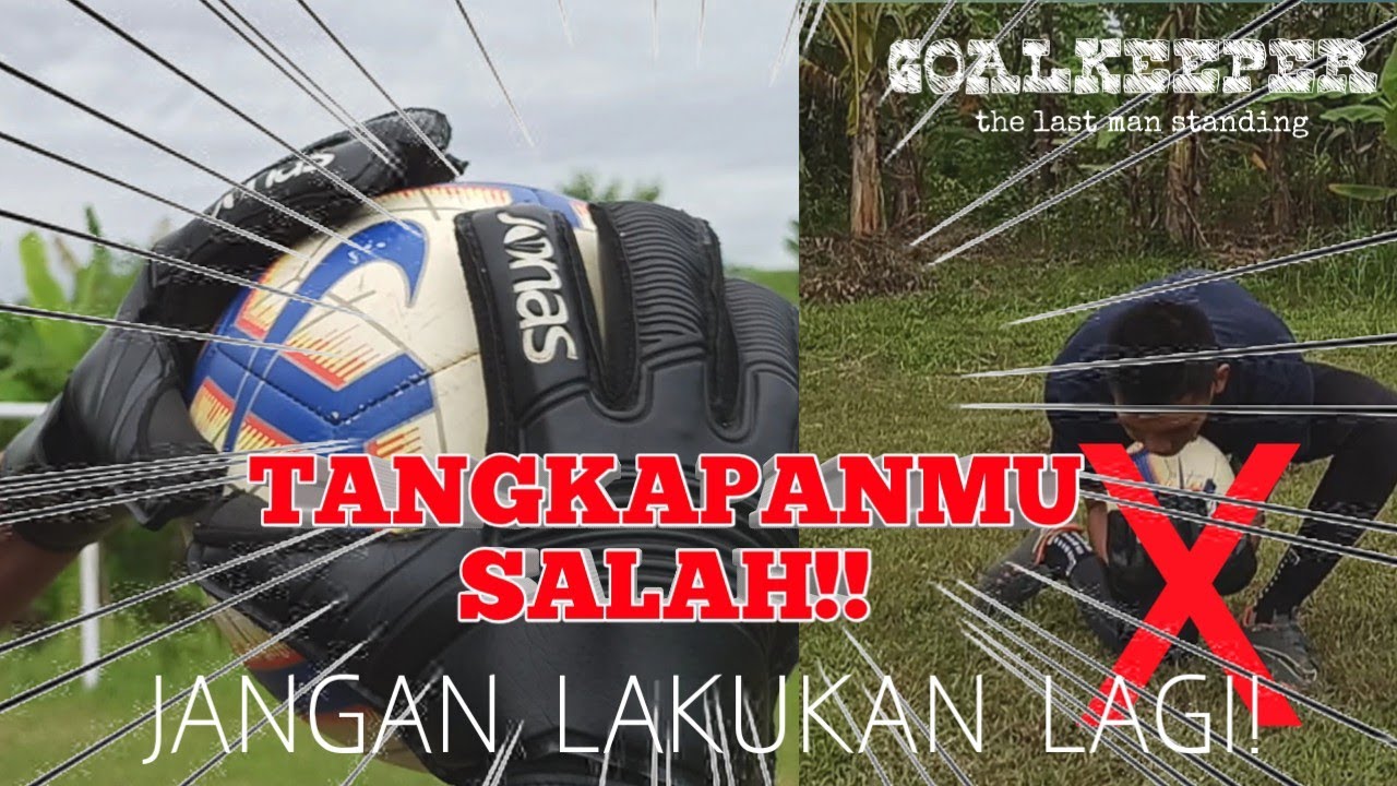 LATIHAN PALING DASAR KIPER! CARA MENANGKAP BOLA DENGAN BAIK DAN BENAR