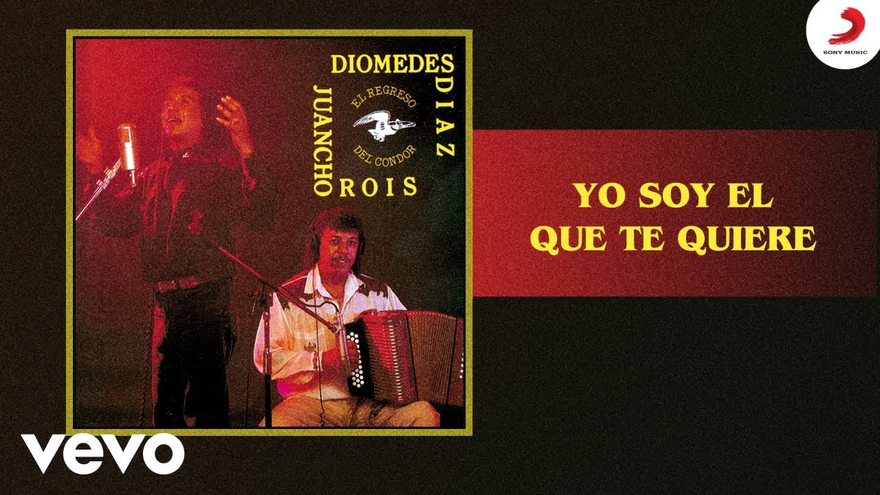 Diomedes Díaz, Juancho Rois - Yo Soy El Que Te Quiere (Cover Audio)