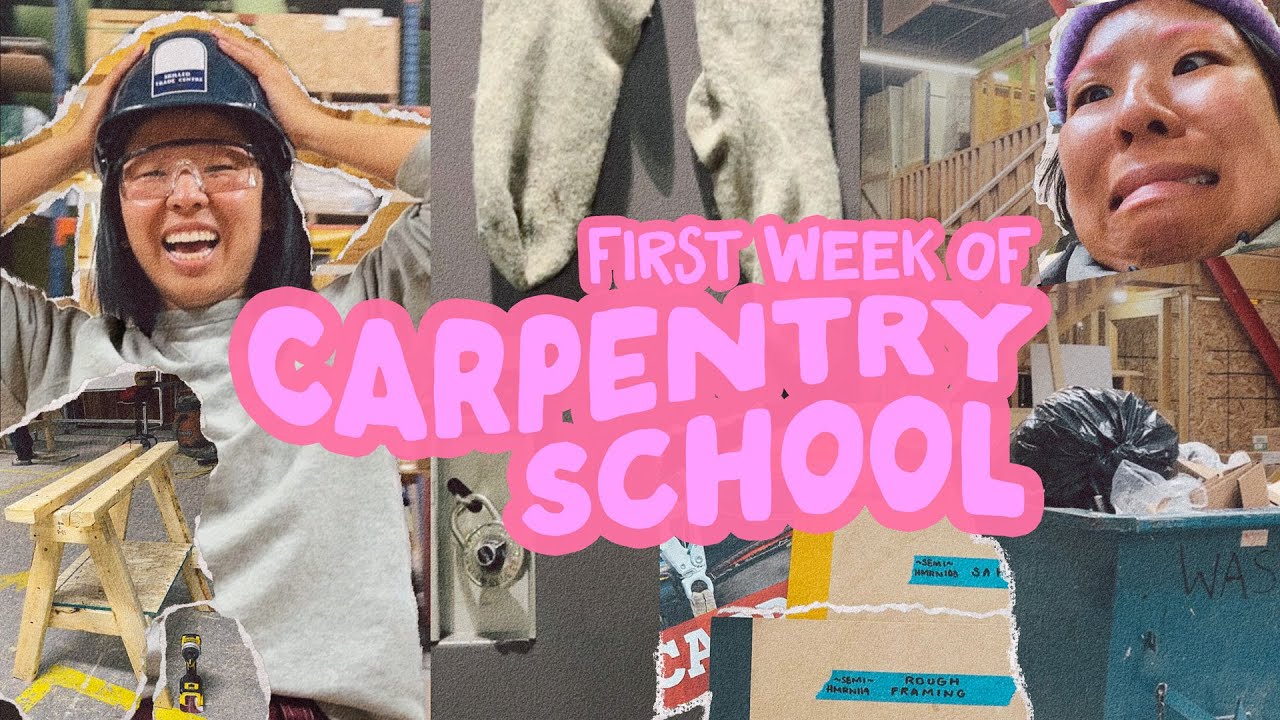 my first week of carpentry school!