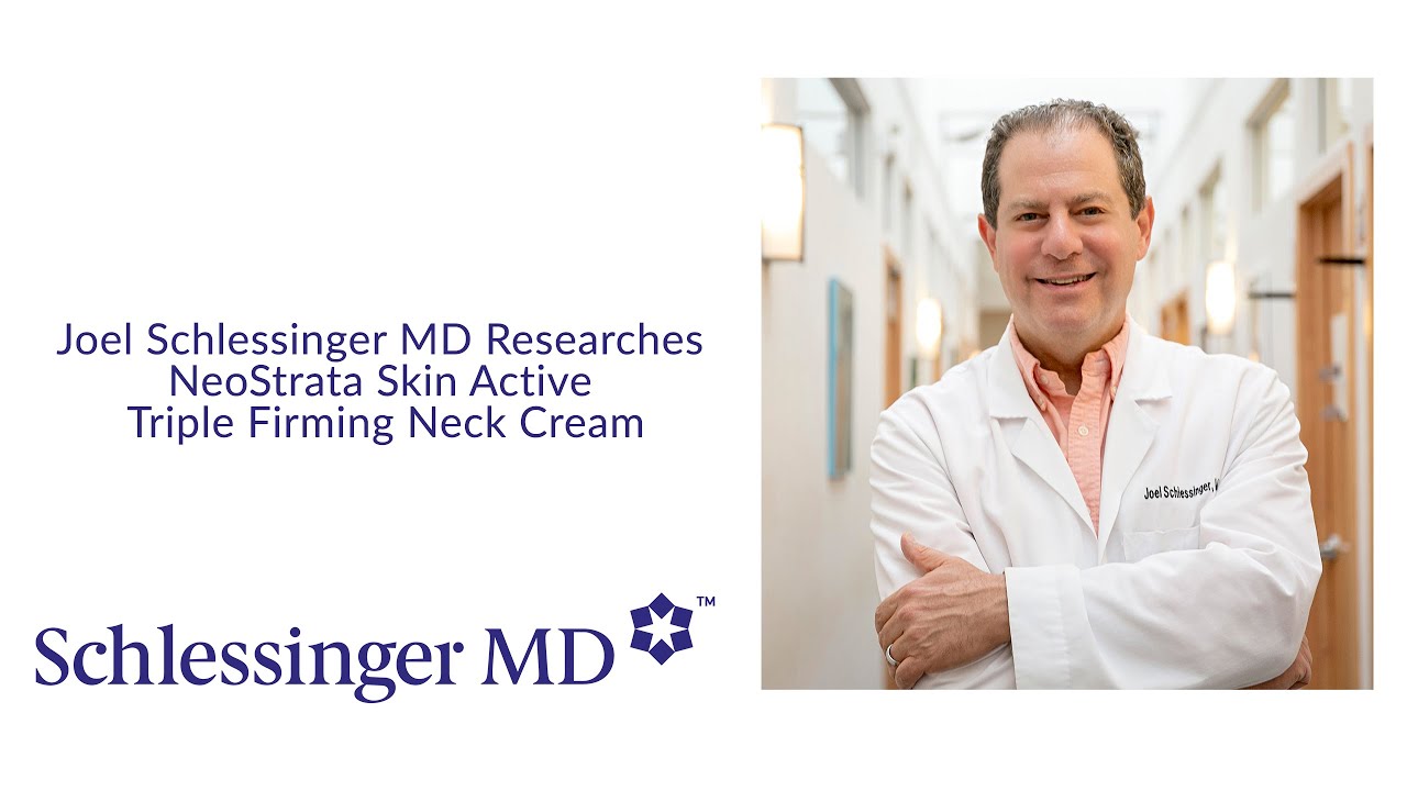 SchlessingerMD | Researches NeoStrata Skin Active Triple Firming Neck Cream