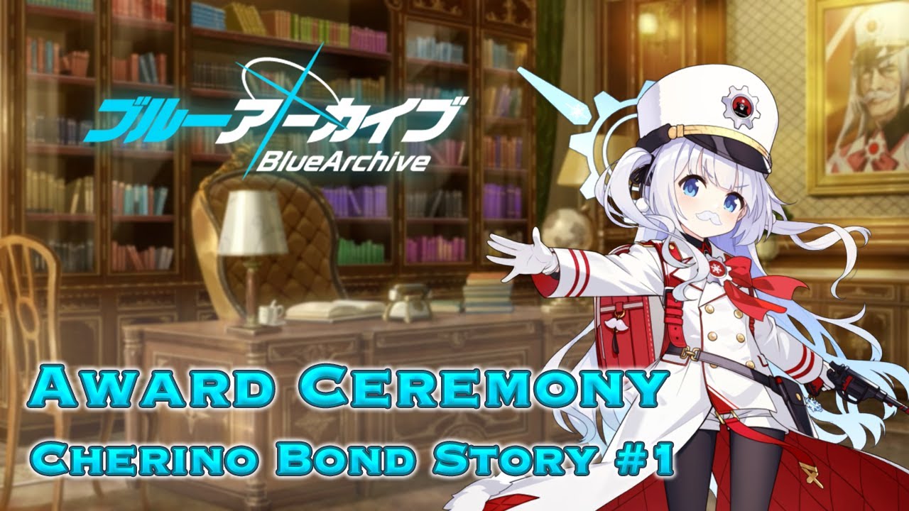 [SUBBED] Blue Archive - Cherino Bond Story #1 ”Award Ceremony”