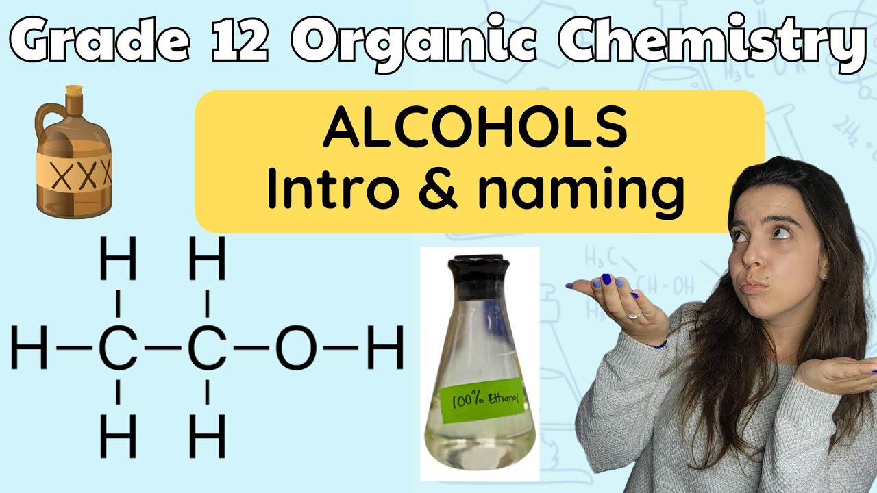 Alcohols Grade 12 Chemistry: All about alcohols & naming alcohols
