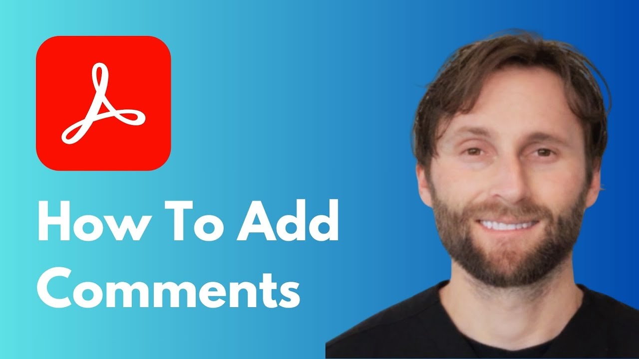 How to Add Comments in Adobe Acrobat [Full Guide 2026]