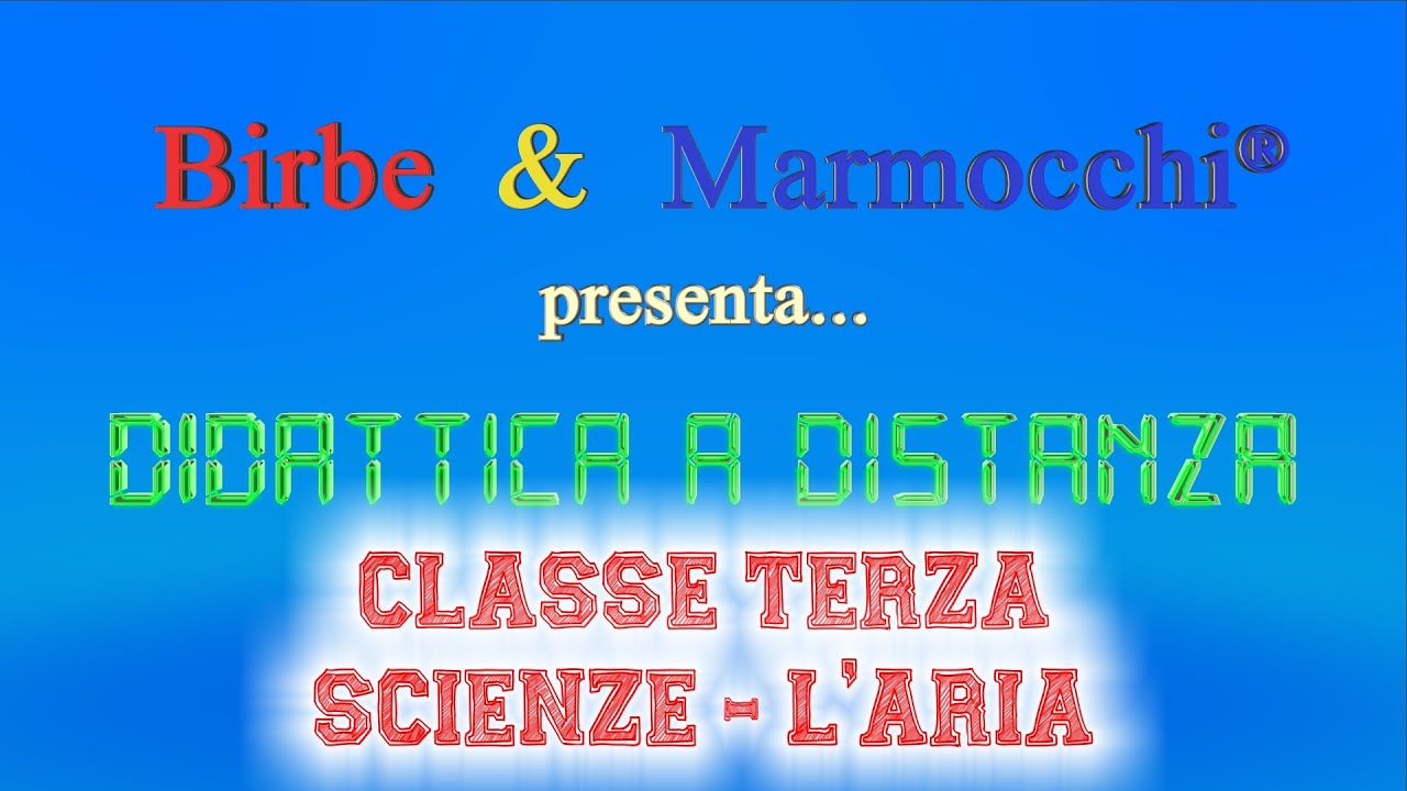 Classe terza primaria - Scienze - L'aria