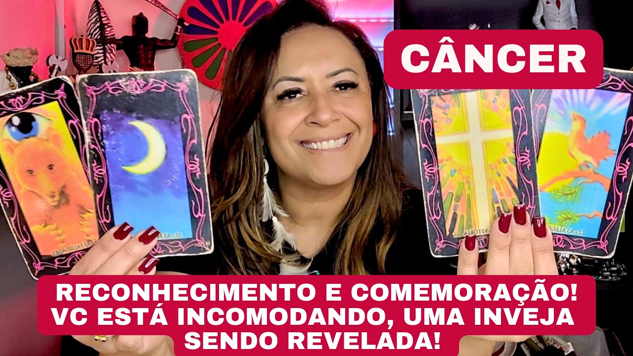 CÂNCER ♋️ COMEMORAÇÃO/ RECONHECIMENTO! VC ESTÁ INCOMODANDO, UMA INVEJA SENDO REVELADA!
