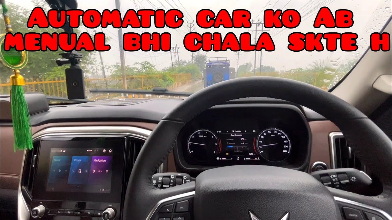 Mahindra Scorpio N Automatic ko menual kese chalaye.....