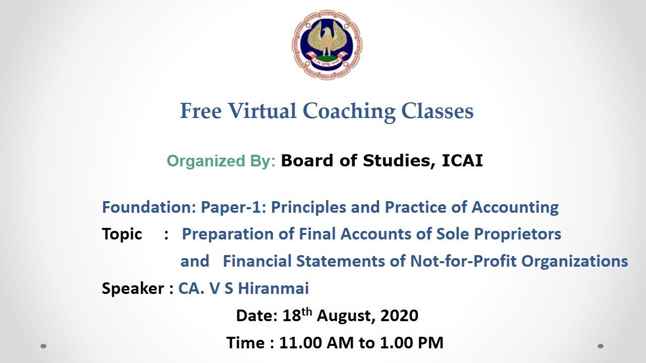 Foundation: Paper-1: Principles and Practice of Accounting: Morning session- 18.08.2020