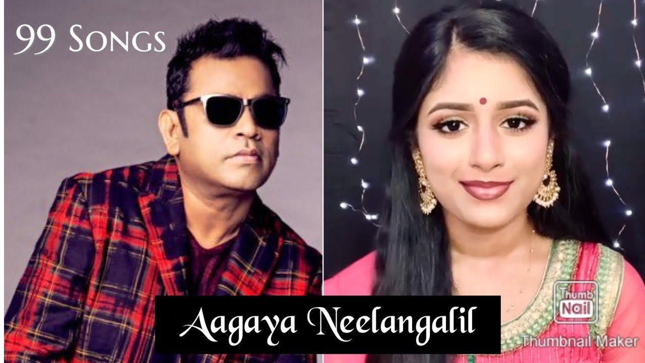 99Songs | Aagaya Neelangalil | Sinmaye Sivakumar | AR Rahman | Shreya Ghoshal