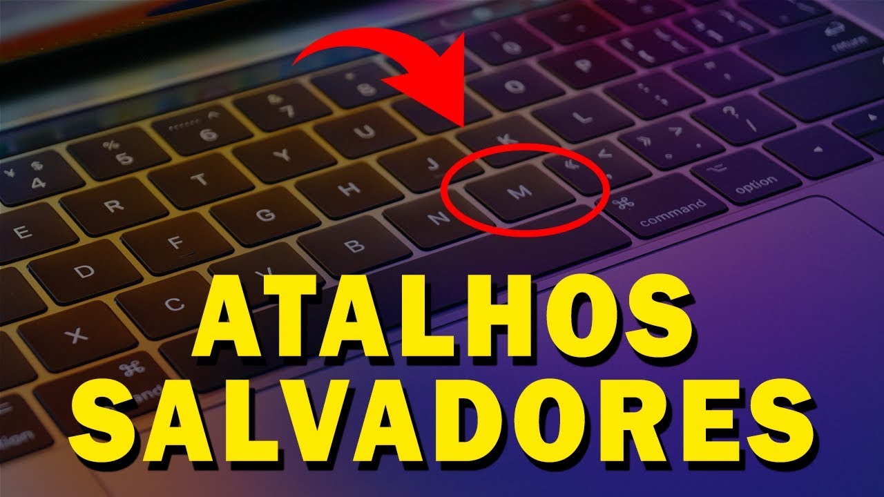 16 ATALHOS DO TECLADO Que Vão Facilitar Sua Vida