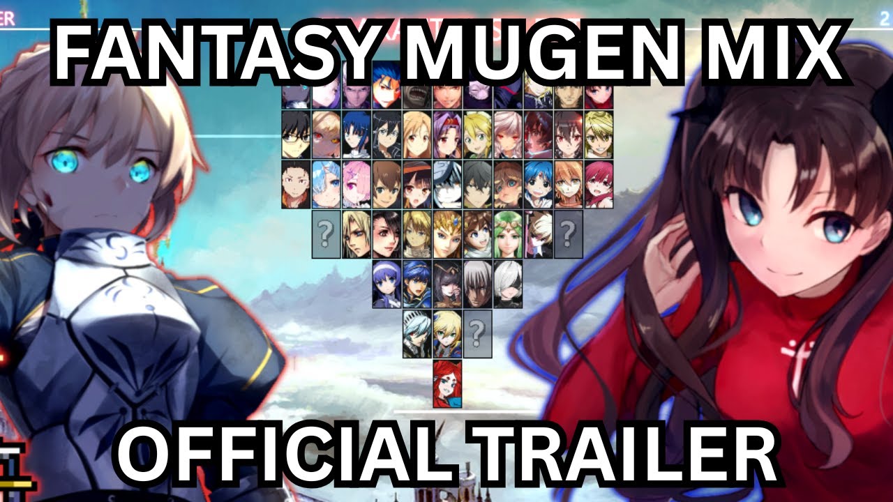 Fantasy MUGEN Mix - Official Trailer