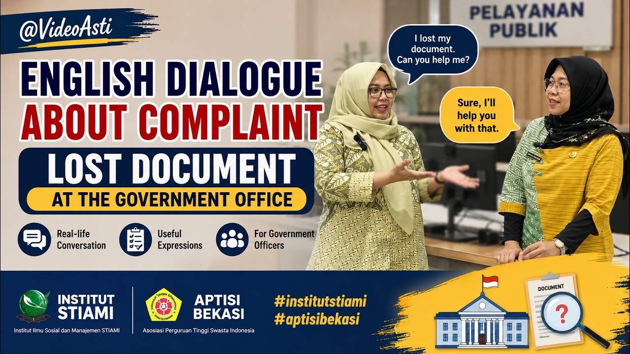 English Dialogue about Complaint: Lost Document at the Government Office #pemkotbekasi #stiami