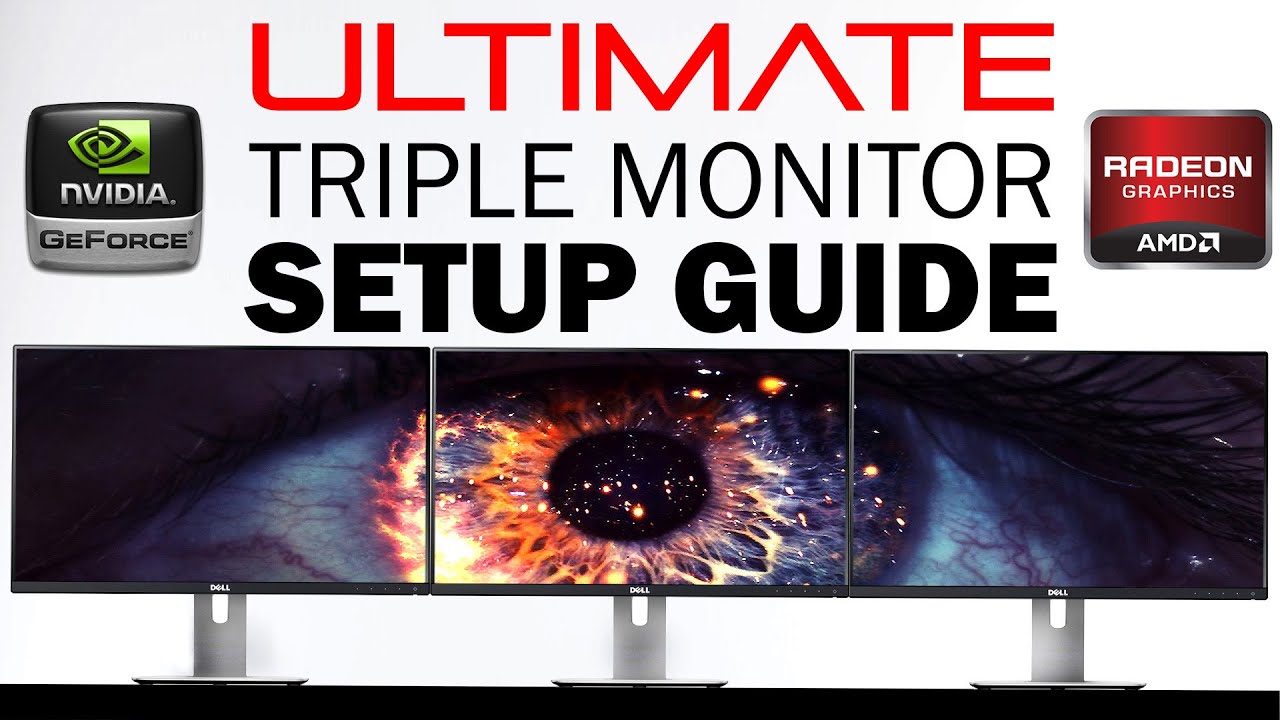 How to Setup Triple/Multiple Monitors